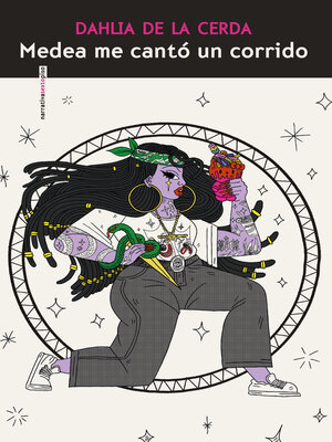 cover image of Medea me cantó un corrido
